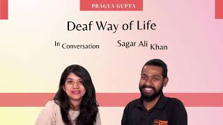Understanding the Deaf Way of Life