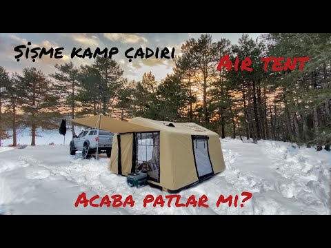 Şişme Kamp Çadırı Deneyimi | Air Tent - Inflatable Tent
