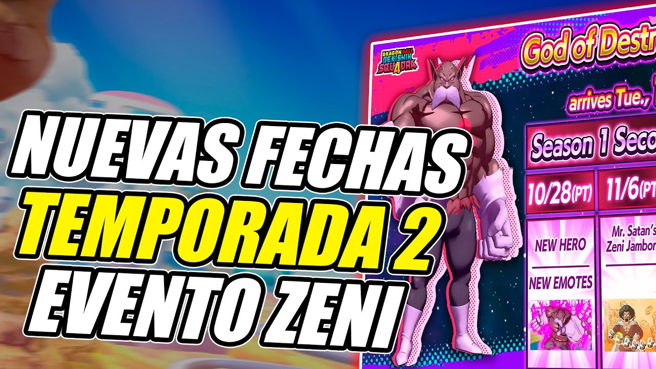 FECHA TEMPORADA 2🔥NUEVO EVENTO y MUCHO MÁS🔥Dragon Ball Gekishin Squadra