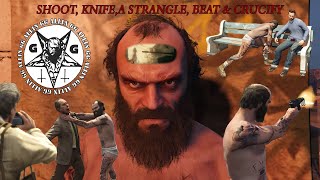Shoot, Knife, Strangle, Beat & Crucify (GG)