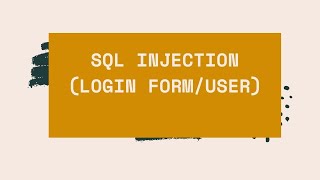 SQL Injection (Login Form/User)