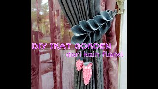 DIY IKAT GORDEN DARI KAIN FLANEL (Part 2)