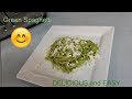 Green Spaghetti/  Delicious and Easy