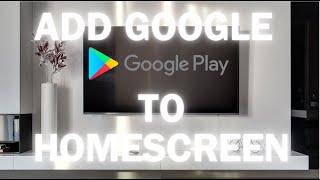 How to Add Google Play Store to Your Home Screen – Quick and Easy Guide