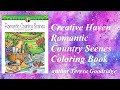 Coloring Book Creative Haven Romantic Country Scenes author Teresa Goodridge