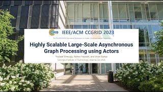Highly Scalable Large-Scale Asynchronous Graph Processing using Actors-IEEE TCSC SCALE Challenge '23