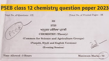 Pseb class 12 chemistry question paper 2023