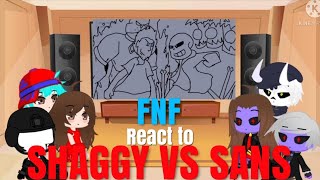 [FRIDAYNIGHTFUNKIN]FNF REACT TO SHAGGY VS SANS