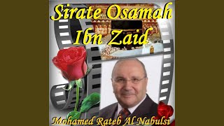 Sirate Osamah Ibn Zaid, Pt. 2