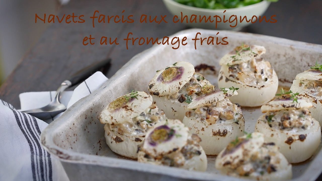 Navets Farcis Aux Champignons Et Au Fromage Frais Recette