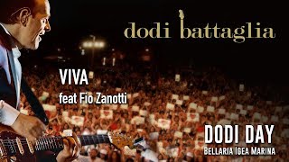 Dodi Battaglia - Viva Ft Fio Zanotti - Dodi Day 2018