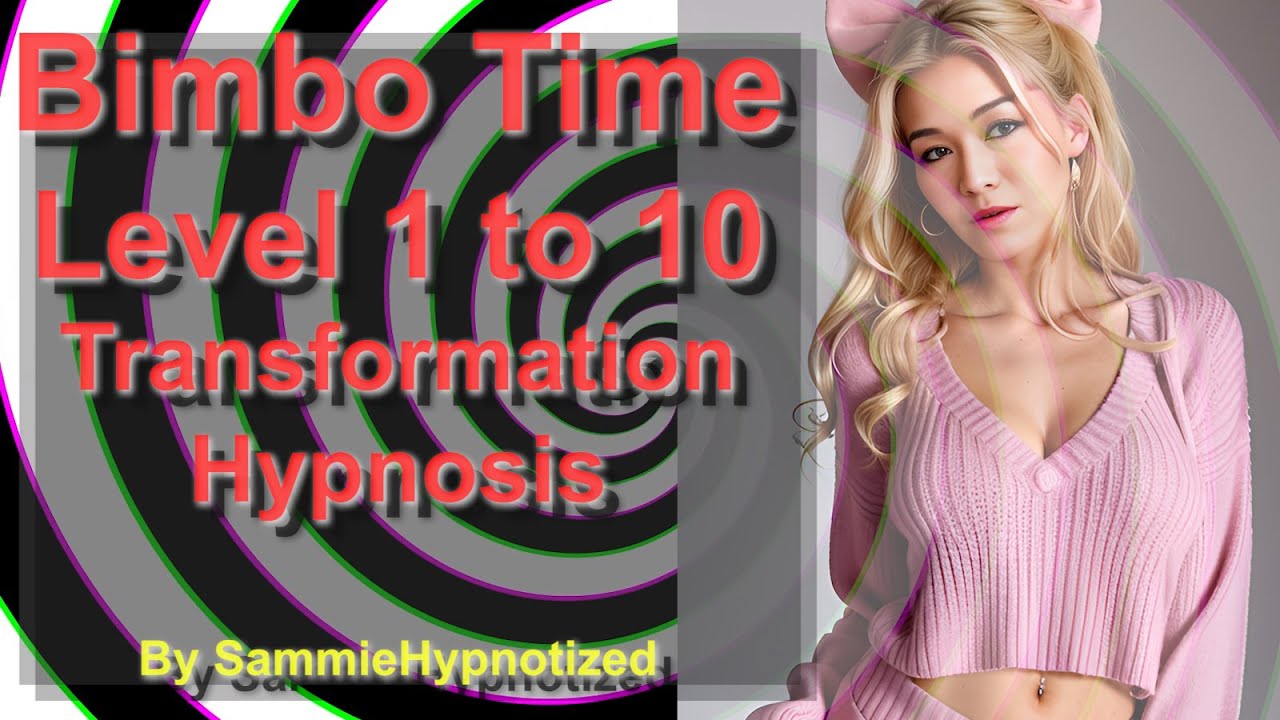 Bimbo Time Hypnosis 🌸 Full Transformation from Level 1 to 10 | SammieBot AI