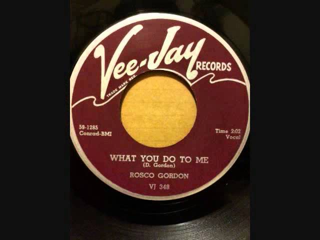 米7” Rosco Gordon Surely I Love You / What You Do To Me VJ348 Vee Jay Records /00080 Rosco Gordon – Surely I Love You / What You Do To Me
