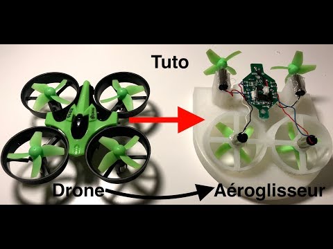 Comment fabriquer un mini aéroglisseur fpv ???