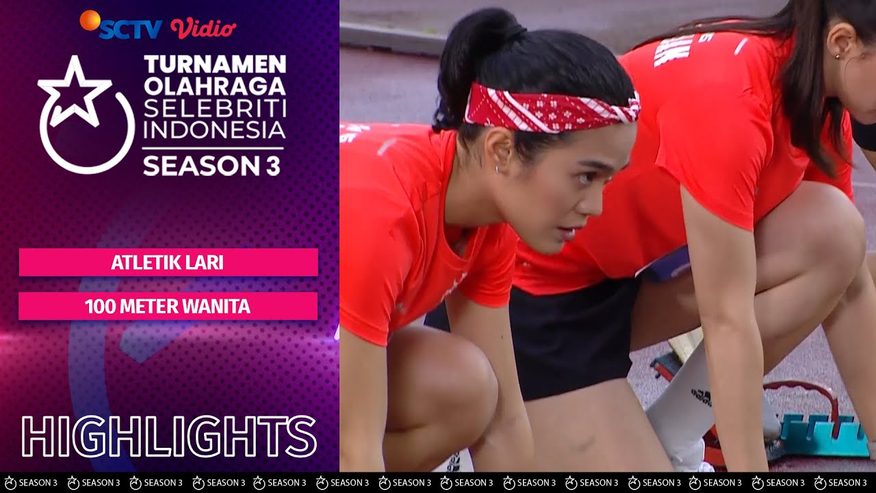 Highlights Atletik Lari 100M Wanita | TOSI Season 3