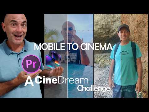 Mobile to Movie: My CineDream Grading Challenge Workflow