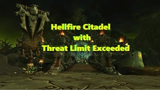 TLE Hellfire Citadel Kormrok Kill (WoW Warlords of Draenor)