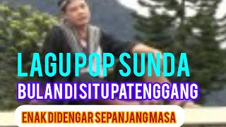 LAGU POP SUNDA BULAN DI SITU PATENGGANG LAGU PALING HITS
