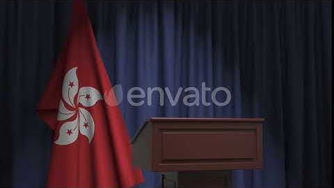 Flag of Hong Kong and Speaker Podium Tribune | Motion Graphics - Envato elements