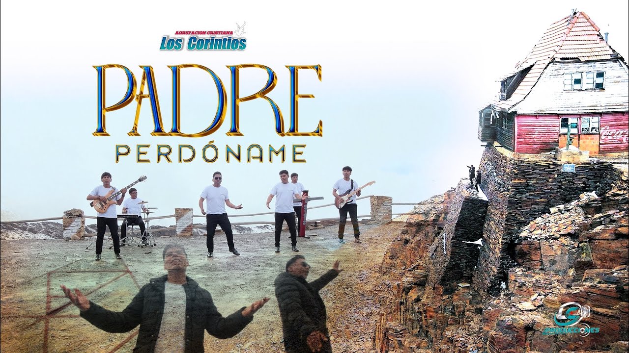 Los Corintios / Padre Perdoname / Cumbia cristiana / Video clip oficial 2026