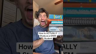 How to ACTUALLY Study as a STEM Student