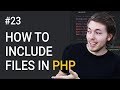 23: How to Include Documents in PHP | PHP Tutorial | Learn PHP Programming | PHP for Beginners