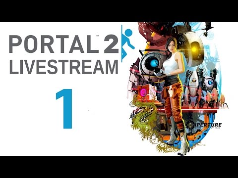 PORTAL 2 - LIVESTREAM • Desinged for Danger Teil 1 [Deutsch][Livestream]