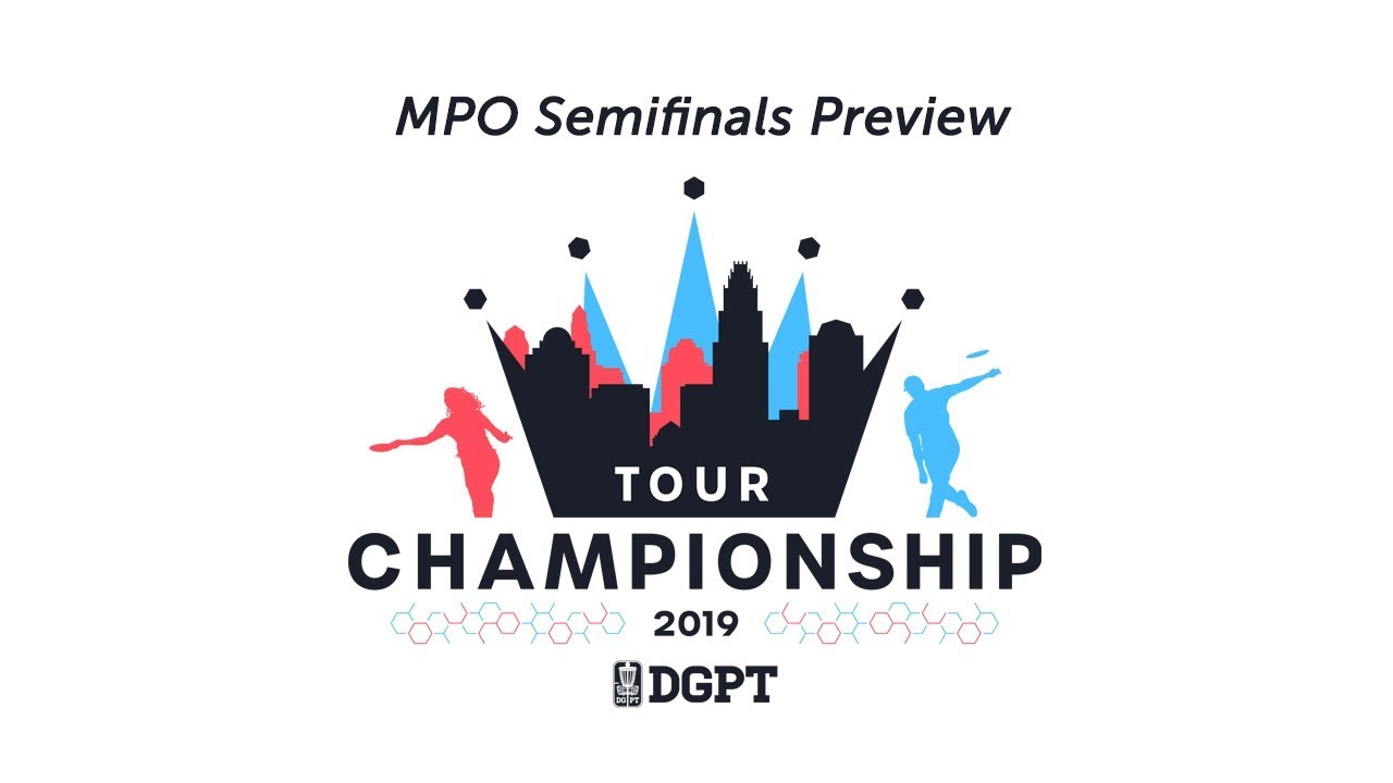 2019 Disc Golf Pro Tour Championship MPO Semifinals Preview YouTube