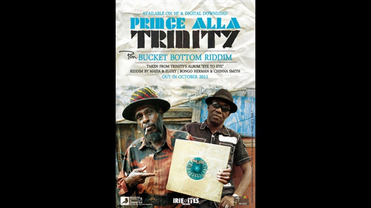 MAFIA & FLUXY - BUCKET BOTTOM RIDDIM - IRIE ITES RECORDS