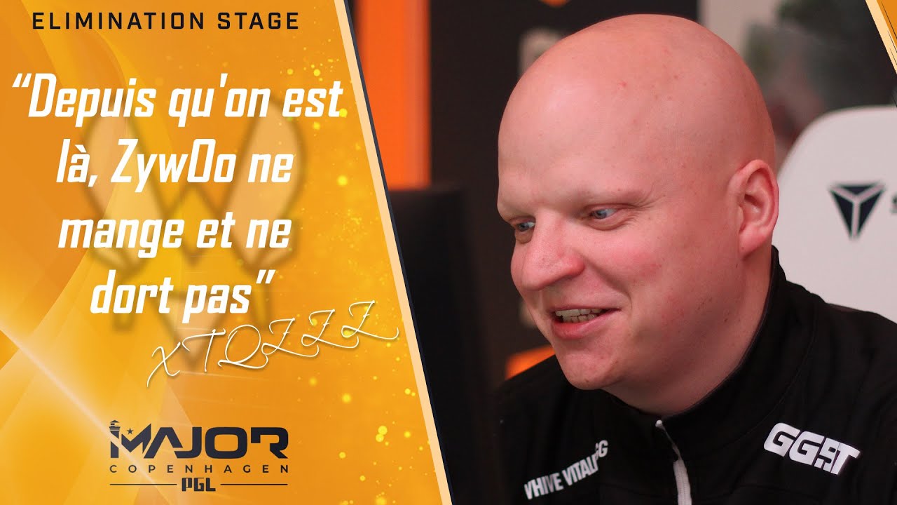 XTQZZZ (Vitality) : "Depuis qu'on est là, ZywOo ne mange et ne dort pas"