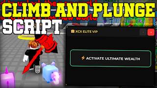 [🧗BEST] Climb and Plunge OP Script Auto Farm &amp; Infinite Money - Roblox 2026