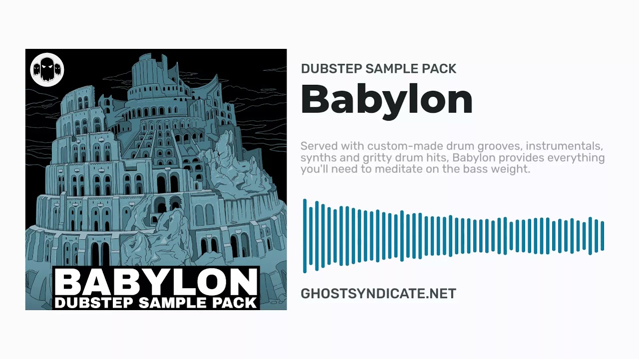 BABYLON // Dubstep Sample Pack