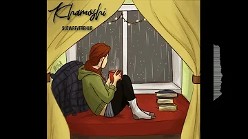Khamoshi (Slowed+Reverb) - | Bilal Khan | SlowReverbHUB | | Lofi Chill |