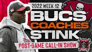 Bucs Coaches STINK! | Bucs vs Browns, Week 12 Post-Game Show | Buccaneers 2022