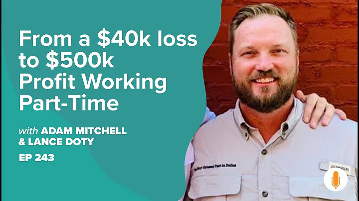 EP 243: From a $40k loss to $500k Profit Working P...