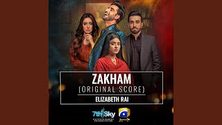 Zakham (Original Score)