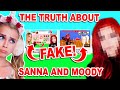 The TRUTH About IAMSANNA And MOODY *FAKING* Their Videos! (Roblox)