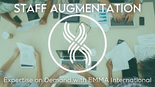 #ExpertiseOnDemand: Staff Augmentation with EMMA International