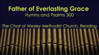 Music Mondays - Father of Everlasting Grace
