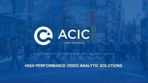 Introduction to Acic video analytics and how it is integrated to Milestone