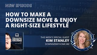 How to Make a Downsize Move & Enjoy a Right-Size Lifestyle