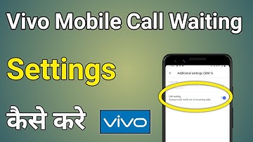Vivo Mobile Call Waiting Setting | Vivo Call Waiting Setting Problem
