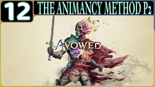 AVOWED GAMEPLAY WALKTHROUGH PART 12: THE ANIMANCY METHOD PART 2 (XSS | RPG | NO COMMENTARY)