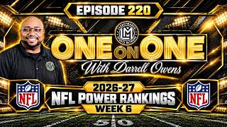 Information 2026-27 NFL Power Rankings Week 6: One On One w/Darrell Owens (10-18-26) Update