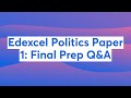 Edexcel Politics Paper 1 Q&A