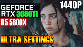 The Last of Us Part II | RTX 3080 TI + RYZEN 5600X | DLSS4 | ULTRA SETTINGS | 2025