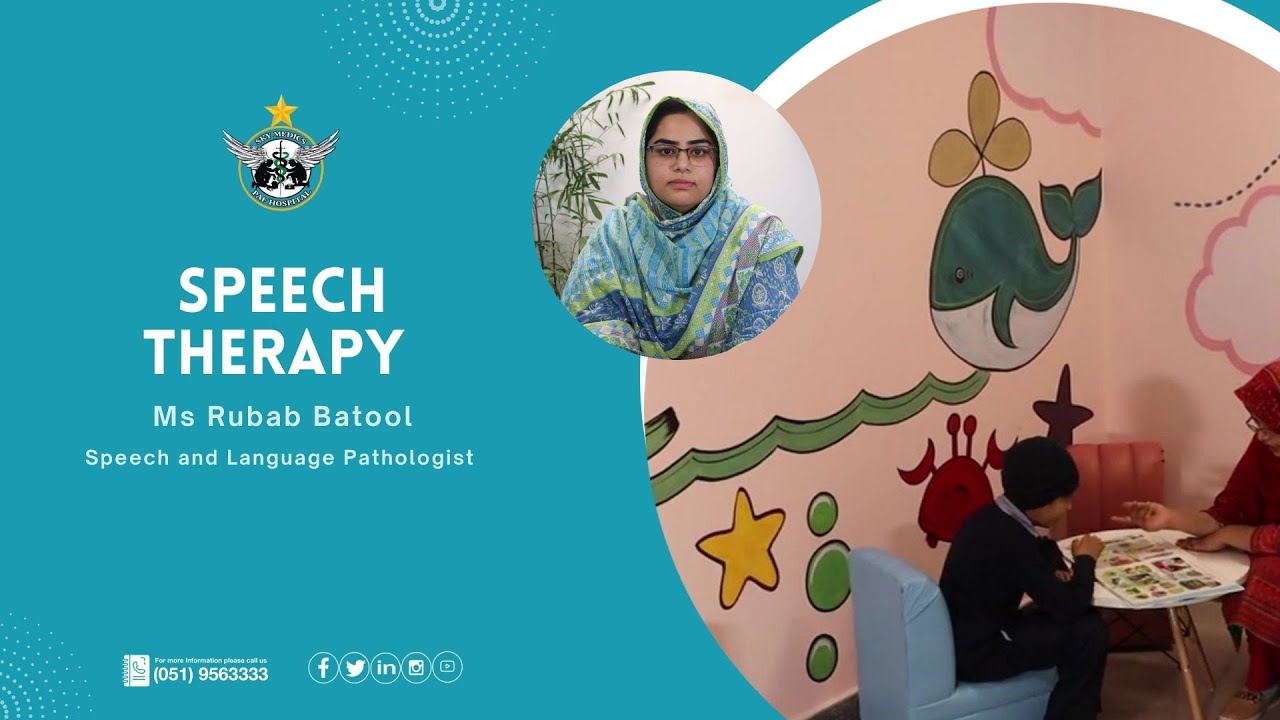 Speech Therapy | PAF Hospital Islamabad | Ms Rubab Batool - YouTube
