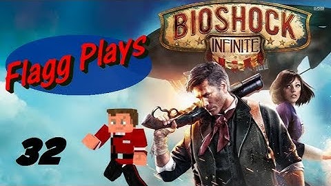Bioshock Infinite #32 - Songbird Strikes
