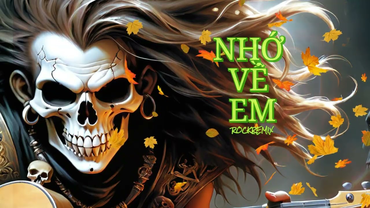 Nhớ Về Em   rockremix 