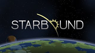 Starbound | Let's Play | Episode 15 - Becoming a Peacekeeper